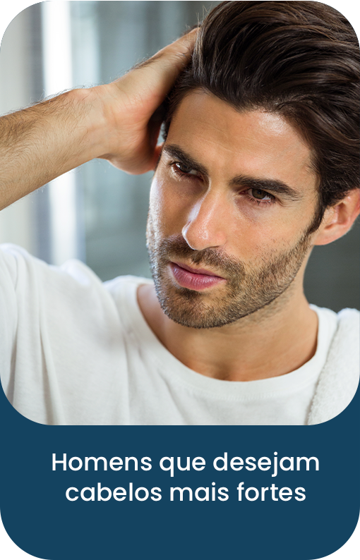 Homens que desejam cabelos mais fortes e saudáveis
